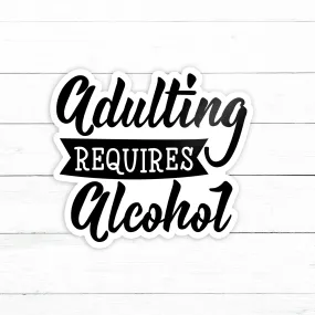 Adulting Sticker | Waterproof Vinyl Decal | 3in