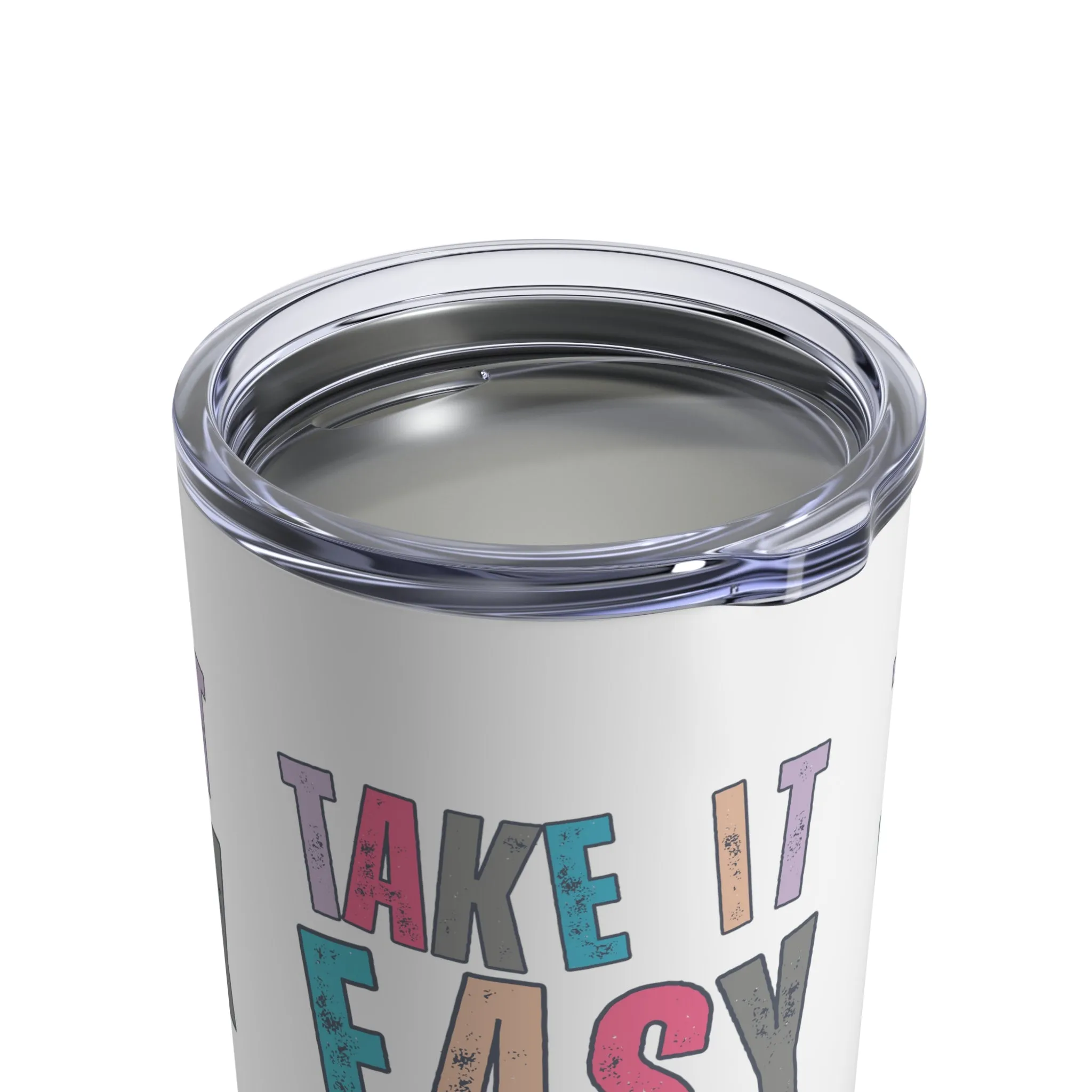 Take It Easy - Colorful Letters Stainless Steel 10-Ounce Tumbler