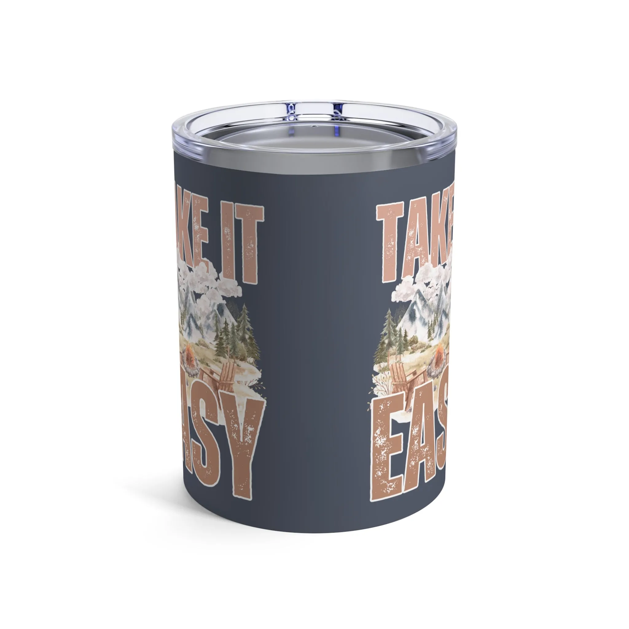 Take It Easy Stainless Steel 10-Ounce Tumbler - Relaxing Mountain Retreat Insulated Mug for Hot and Cold Beverages
